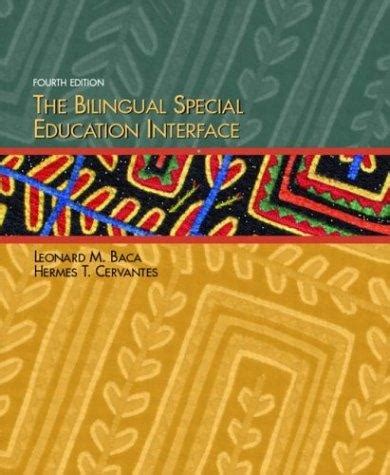 The bilingual special education interface : Baca, Leonard : Free 